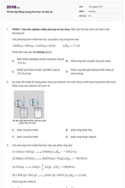 30 bài tập Năng lượng hóa học có đáp án