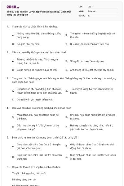 10 câu trắc nghiệm Luyện tập về nhân hoá (tiếp) Chân trời sáng tạo có đáp án