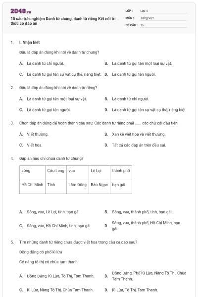 15 câu trắc nghiệm Danh từ chung, danh từ riêng Kết nối tri thức có đáp án
