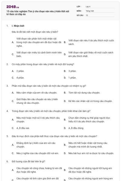 15 câu trắc nghiệm Tìm ý cho đoạn văn nêu ý kiến Kết nối tri thức có đáp án