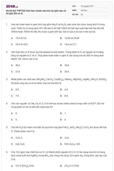 Đề thi thử THPTQG Hóa Học chuẩn cấu trúc bộ giáo dục có lời giải (Đề số 4)