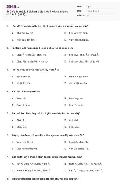 Bộ 2 đề thi cuối kì 1 Lịch sử & Địa lí lớp 7 Kết nối tri thức có đáp án ( Đề 2)