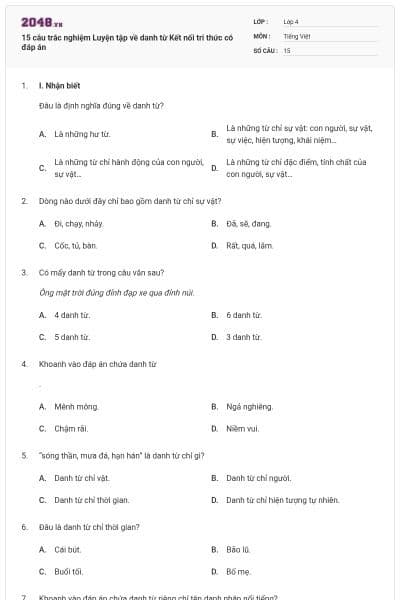 15 câu trắc nghiệm Luyện tập về danh từ Kết nối tri thức có đáp án