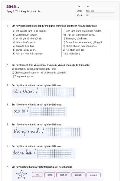 Dạng 3: Từ trái nghĩa có đáp án