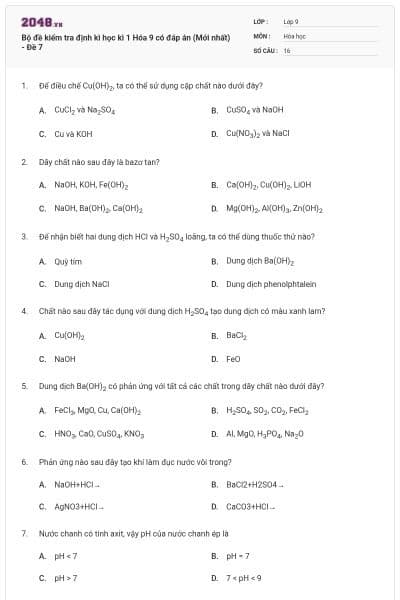 Bộ đề kiểm tra định kì học kì 1 Hóa 9 có đáp án (Mới nhất) - Đề 7