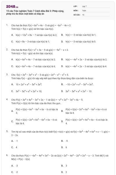 15 câu Trắc nghiệm Toán 7 Cánh diều Bài 3: Phép cộng, phép trừ đa thức một biến có đáp án