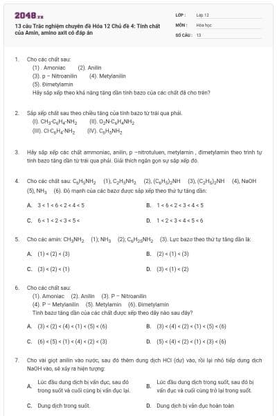 13 câu Trắc nghiệm chuyên đề Hóa 12 Chủ đề 4: Tính chất của Amin, amino axit có đáp án