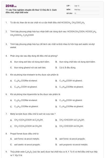 11 câu Trắc nghiệm chuyên đề Hoá 12 Chủ đề 3. Cách điều chế, nhận biết este