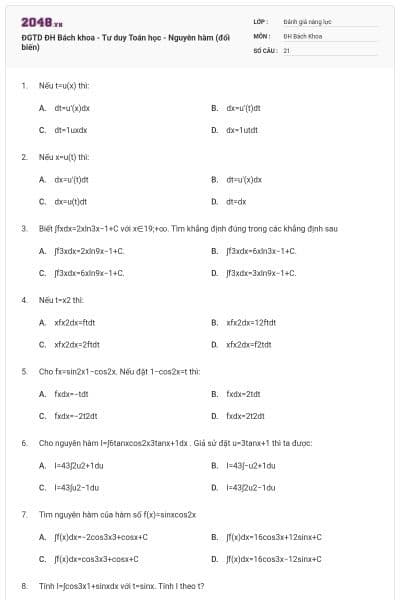 ĐGTD ĐH Bách khoa - Tư duy Toán học - Nguyên hàm (đổi biến)