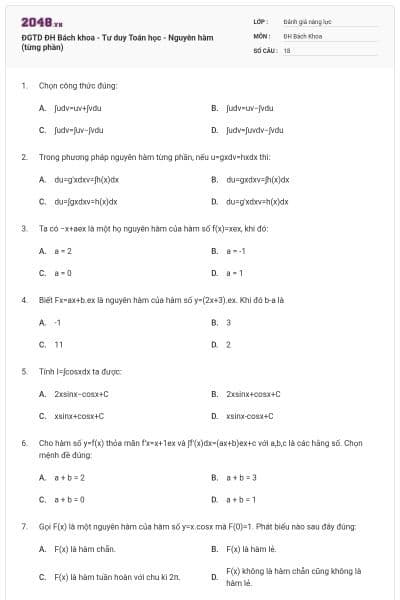 ĐGTD ĐH Bách khoa - Tư duy Toán học - Nguyên hàm (từng phần)