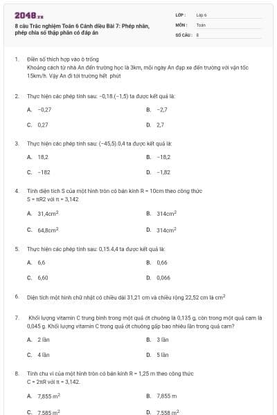 8 câu Trắc nghiệm Toán 6 Cánh diều Bài 7: Phép nhân, phép chia số thập phân có đáp án