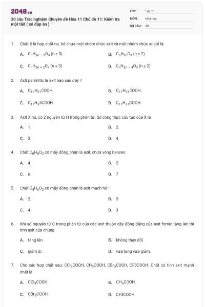 30 câu Trắc nghiệm Chuyên đề Hóa 11 Chủ đề 11: Kiểm tra một tiết ( có đáp án )