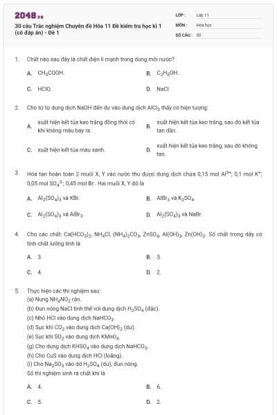 30 câu Trắc nghiệm Chuyên đề Hóa 11 Đề kiểm tra học kì 1 (có đáp án) - Đề 1