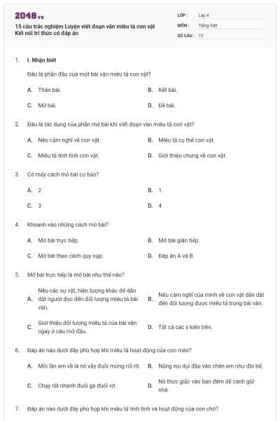 15 câu trắc nghiệm Luyện viết đoạn văn miêu tả con vật Kết nối tri thức có đáp án