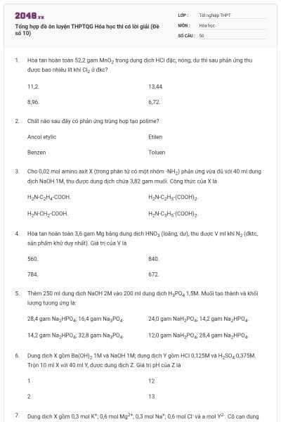 Tổng hợp đề ôn luyện THPTQG Hóa học thi có lời giải (Đề số 10)
