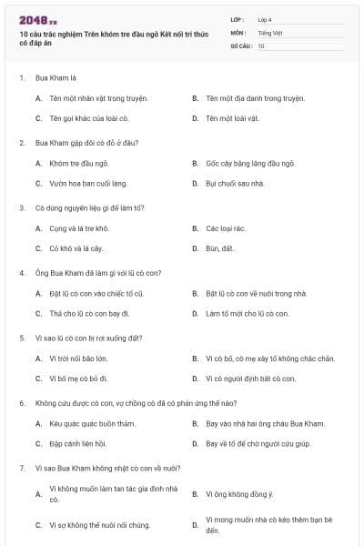 10 câu trắc nghiệm Trên khóm tre đầu ngõ Kết nối tri thức có đáp án