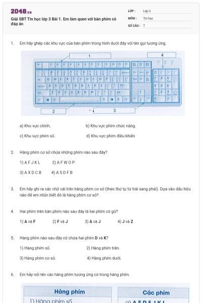 Giải SBT Tin học lớp 3 Bài 1. Em làm quen với bàn phím có đáp án