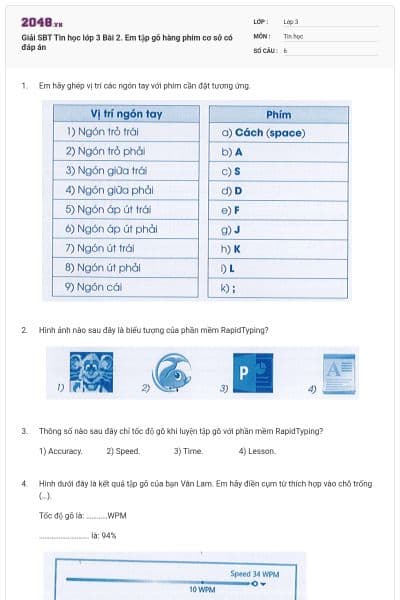 Giải SBT Tin học lớp 3 Bài 2. Em tập gõ hàng phím cơ sở có đáp án