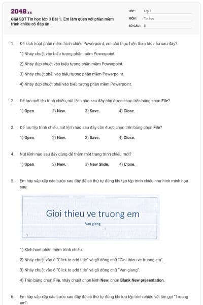 Giải SBT Tin học lớp 3 Bài 1. Em làm quen với phần mềm trình chiếu có đáp án