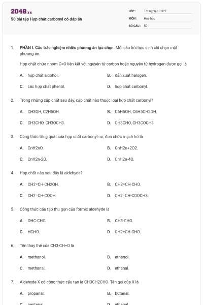 50 bài tập Hợp chất carbonyl có đáp án