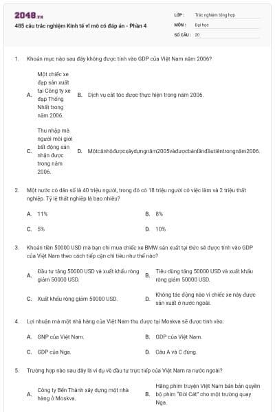 485 câu trắc nghiệm Kinh tế vĩ mô có đáp án - Phần 4