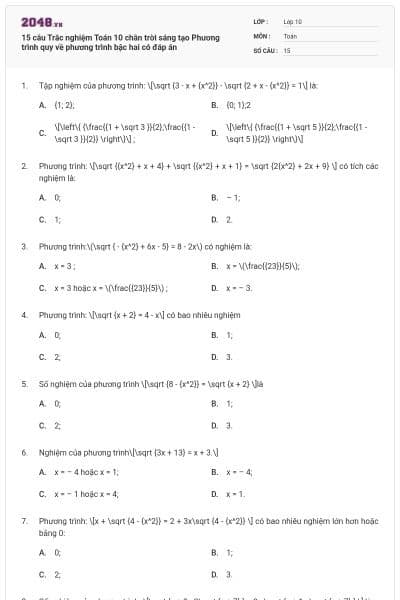 15 câu Trắc nghiệm Toán 10 chân trời sáng tạo Phương trình quy về phương trình bậc hai có đáp án