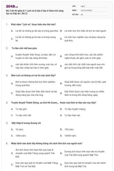 Bộ 3 đề thi giữa kì 1 Lịch sử & Địa lí lớp 6 Chân trời sáng tạo có đáp án ( Đề 2)
