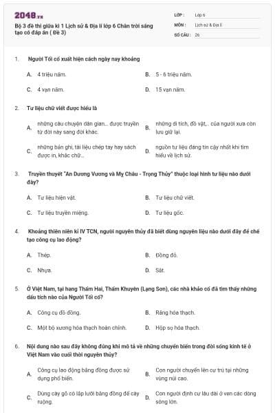 Bộ 3 đề thi giữa kì 1 Lịch sử & Địa lí lớp 6 Chân trời sáng tạo có đáp án ( Đề 3)