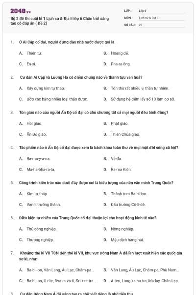 Bộ 3 đề thi cuối kì 1 Lịch sử & Địa lí lớp 6 Chân trời sáng tạo có đáp án ( Đề 2)