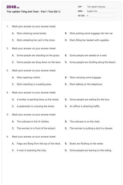 Trắc nghiệm Tiếng Anh Toeic - Part 1 Test (Đề 1)