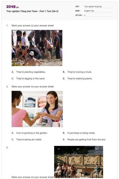 Trắc nghiệm Tiếng Anh Toeic - Part 1 Test (Đề 4)