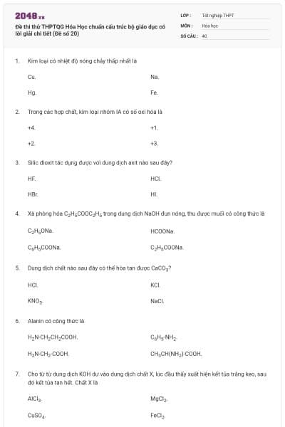 Đề thi thử THPTQG Hóa Học chuẩn cấu trúc bộ giáo dục có lời giải chi tiết (Đề số 20)