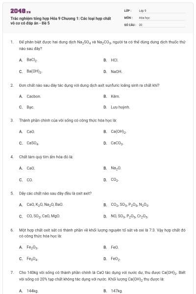 Trắc nghiệm tổng hợp Hóa 9 Chương 1: Các loại hợp chất vô cơ có đáp án - Đề 5