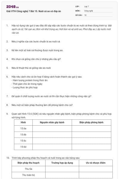 Giải VTH Công nghệ 7 Bài 15. Nuôi cá ao có đáp án