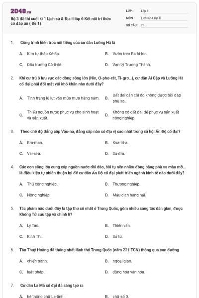 Bộ 3 đề thi cuối kì 1 Lịch sử & Địa lí lớp 6 Kết nối tri thức có đáp án ( Đề 1)