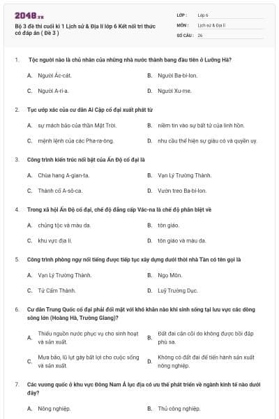 Bộ 3 đề thi cuối kì 1 Lịch sử & Địa lí lớp 6 Kết nối tri thức có đáp án ( Đề 3 )