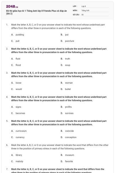 Đề thi giữa học kì 1 Tiếng Anh lớp 8 Friends Plus có đáp án (Đề 2)