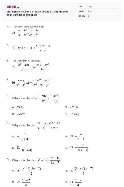 Trắc nghiệm chuyên đề Toán 8 Chủ đề 8. Phép chia các phân thức đại số có đáp án