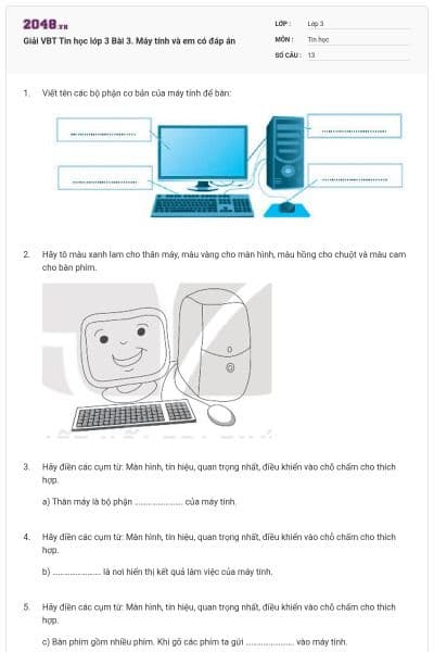 Giải VBT Tin học lớp 3 Bài 3. Máy tính và em có đáp án