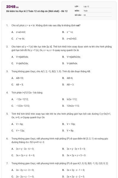 Đề kiểm tra Học kì 2 Toán 12 có đáp án (Mới nhất) - Đề 12