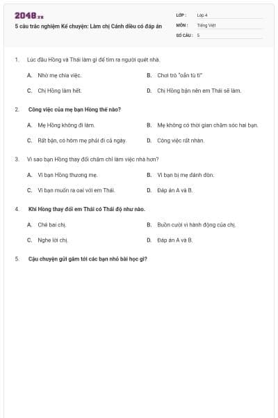 5 câu trắc nghiệm Kể chuyện: Làm chị Cánh diều có đáp án