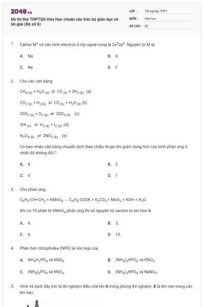 Đề thi thử THPTQG Hóa Học chuẩn cấu trúc bộ giáo dục có lời giải (Đề số 6)