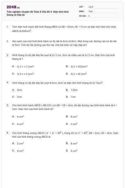 Trắc nghiệm chuyên đề Toán 8 Chủ đề 4. Diện tích hình thang có đáp án