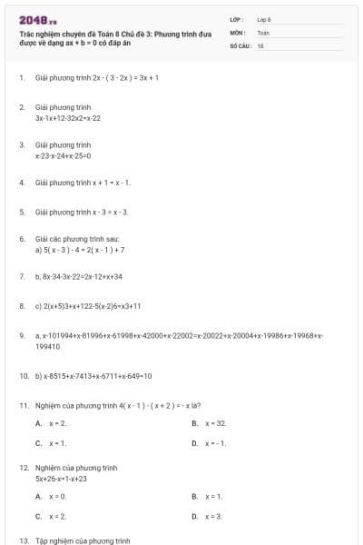 Trắc nghiệm chuyên đề Toán 8 Chủ đề 3: Phương trình đưa được về dạng ax + b = 0 có đáp án