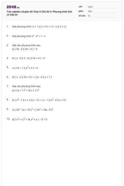Trắc nghiệm chuyên đề Toán 8 Chủ đề 4: Phương trình tích có đáp án