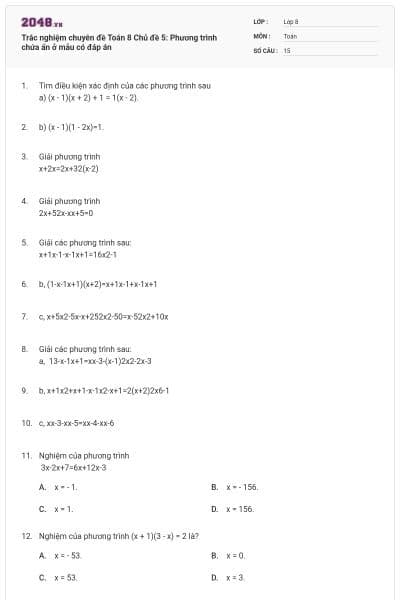 Trắc nghiệm chuyên đề Toán 8 Chủ đề 5: Phương trình chứa ẩn ở mẫu có đáp án