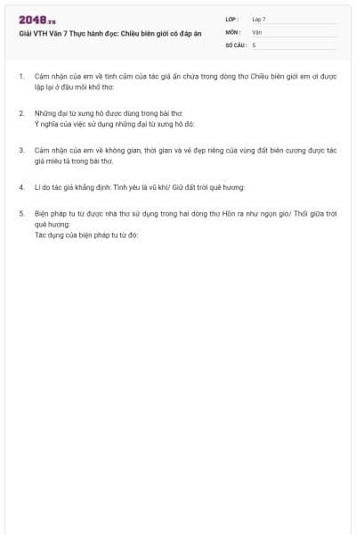 Giải VTH Văn 7 Thực hành đọc: Chiều biên giới có đáp án