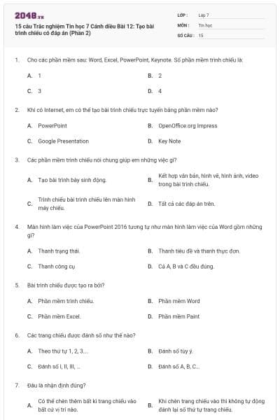 15 câu Trắc nghiệm Tin học 7 Cánh diều Bài 12: Tạo bài trình chiếu có đáp án (Phần 2)