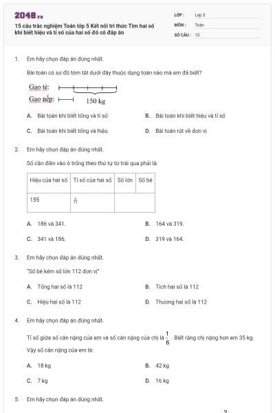 15 câu trắc nghiệm Toán lớp 5 Kết nối tri thức Tìm hai số khi biết hiệu và tỉ số của hai số đó có đáp án