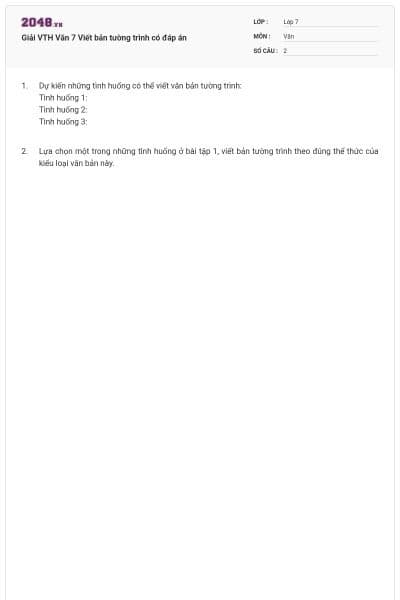 Giải VTH Văn 7 Viết bản tường trình có đáp án